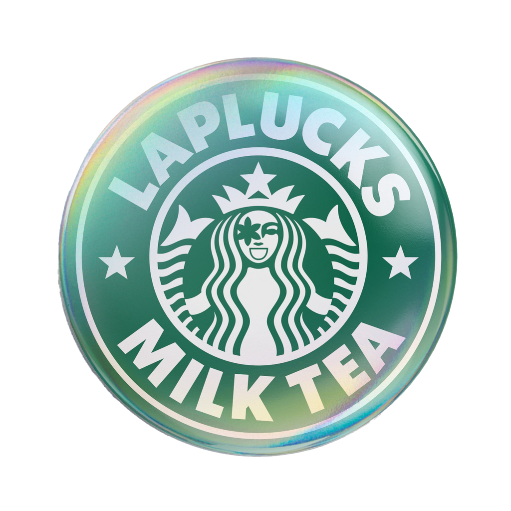 LAPLUCKS MILK TEA Starbucks Parody Badge